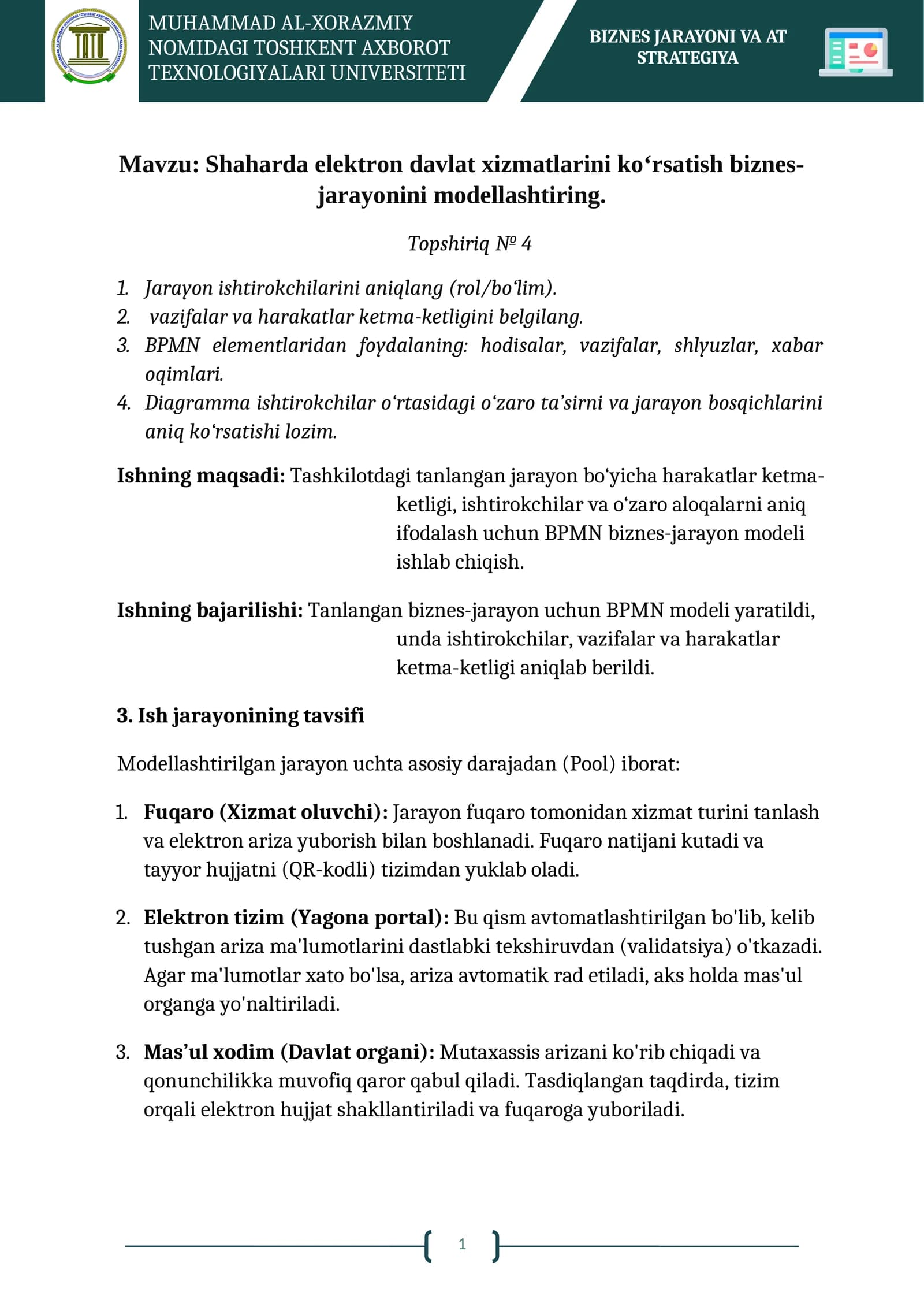 Shaharda elektron davlat xizmatlarini ko‘rsatish biznes-jarayonini modellashtiring