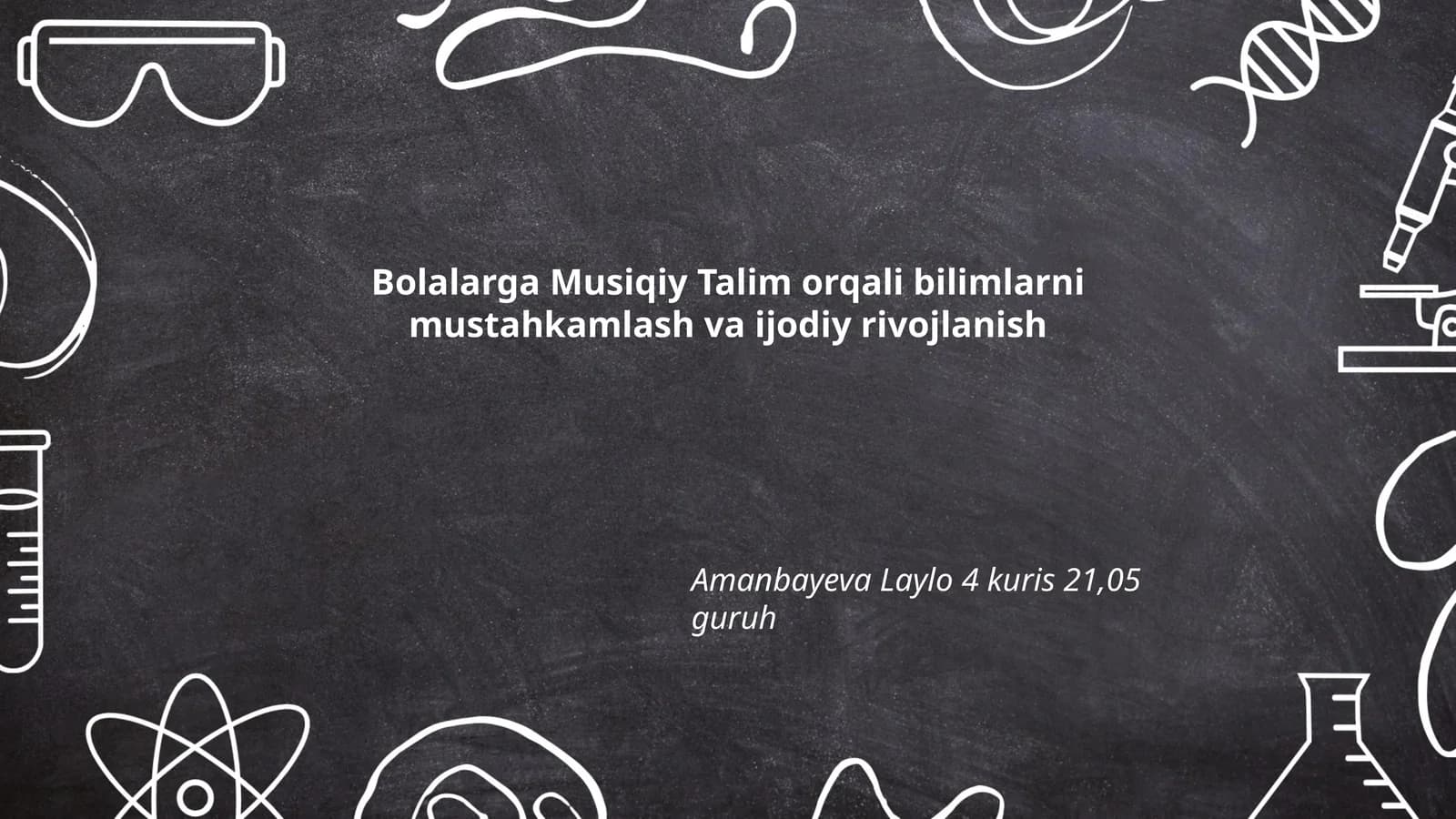 Bolalarga Musiqiy Talim orqali bilimlarni mustahkamlash va ijodiy rivojlanish
