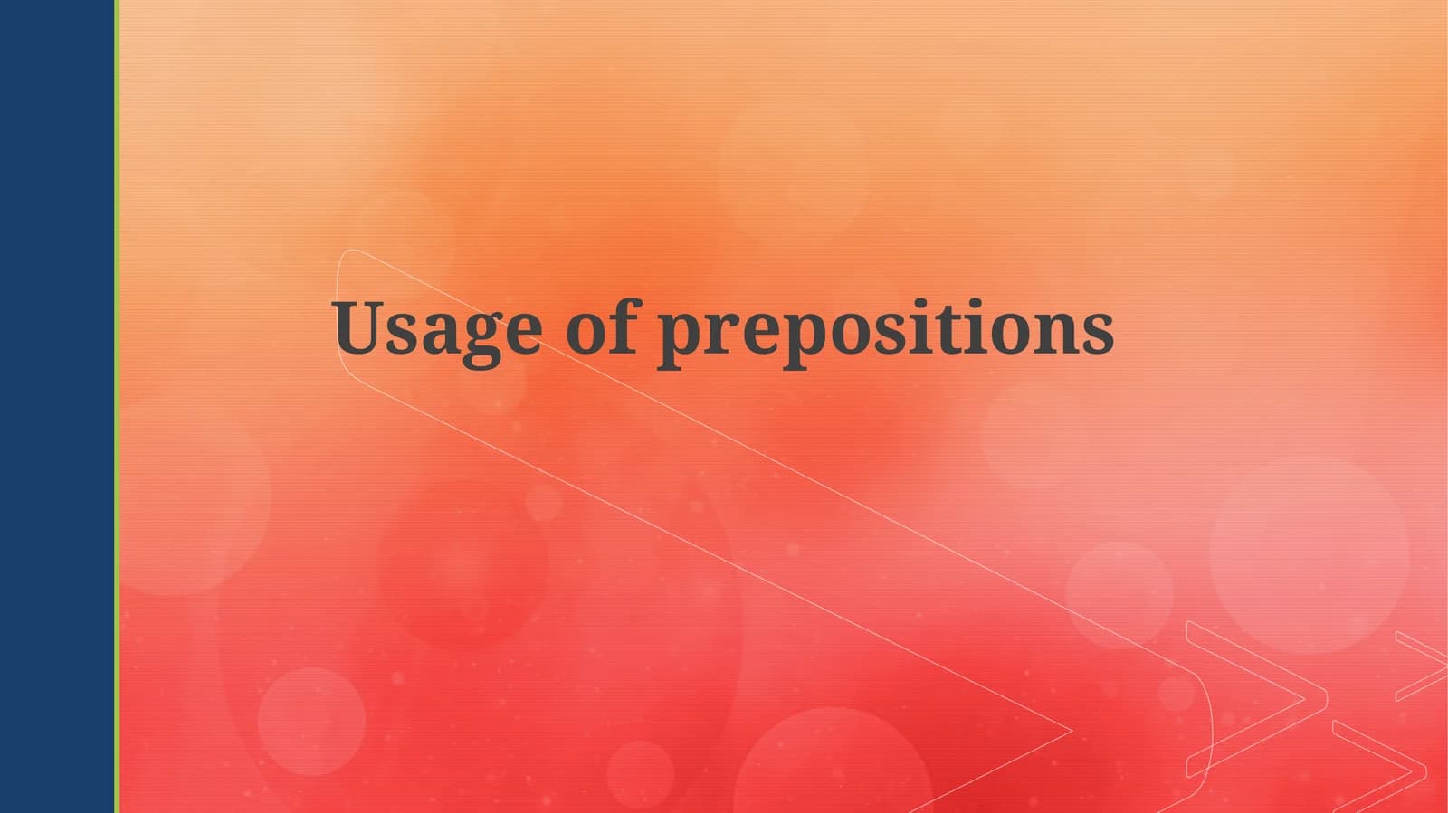 Usage of prepositions