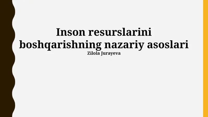 Inson resurslarini boshqarishning nazariy asoslari