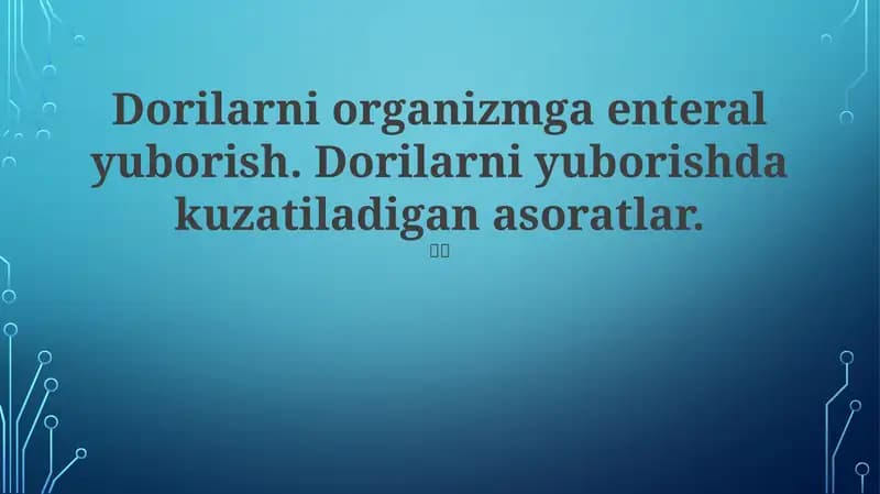 Enteral dorilar yuborish