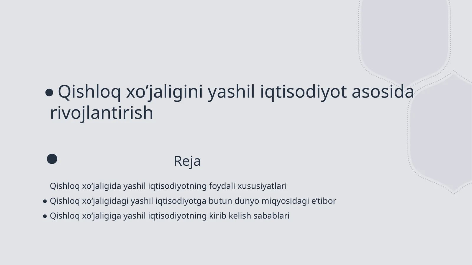 Qishloq xo’jaligini yashil iqtisodiyot asosida rivojlantirish