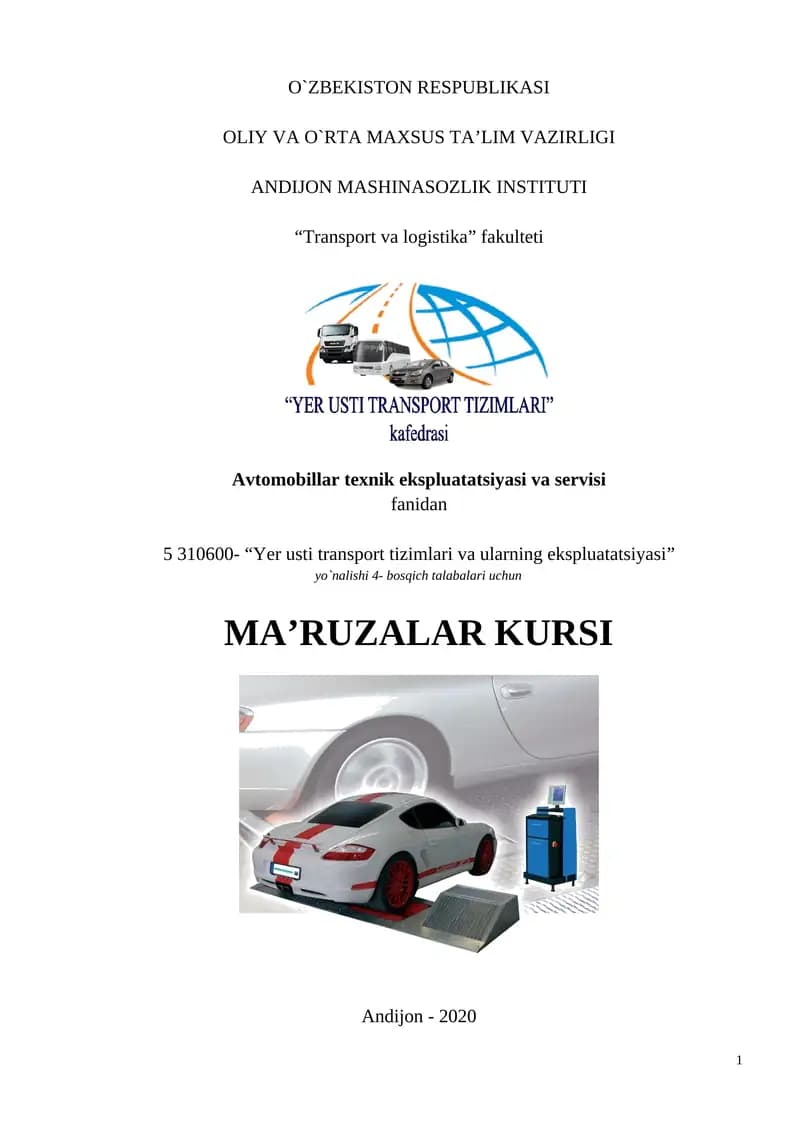 Avtomobillar teхnik ekspluatatsiyasi va servisi