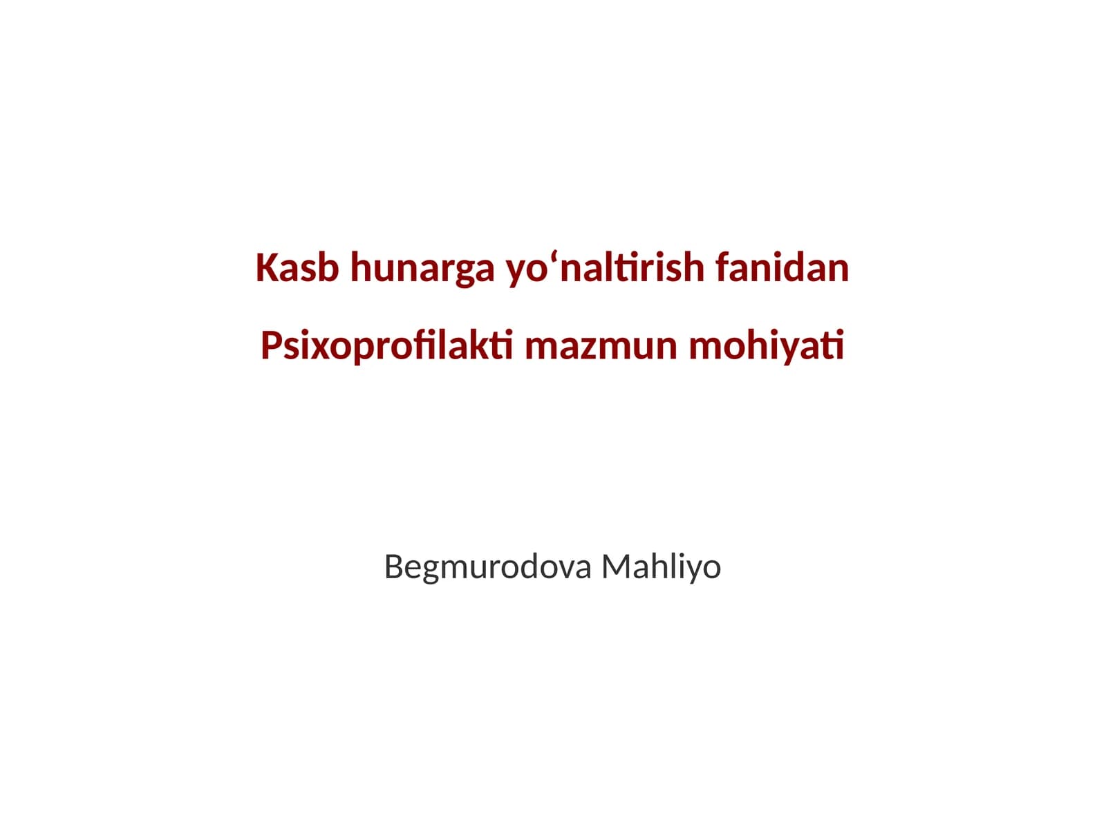 Psixoprofilakti mazmun mohiyati