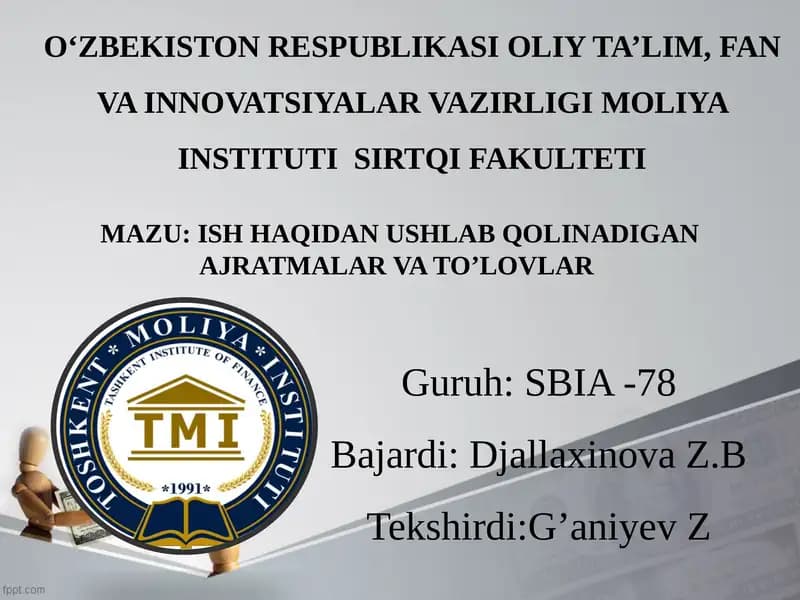 Mehnatga haq to’lashning shakllari va tizimlari