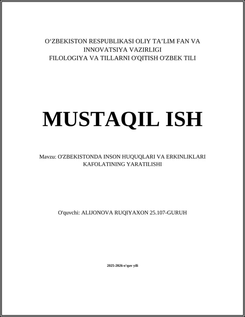 O'ZBEKISTONDA INSON HUQUQLARI VA ERKINLIKLARI KAFOLATINING YARATILISHI