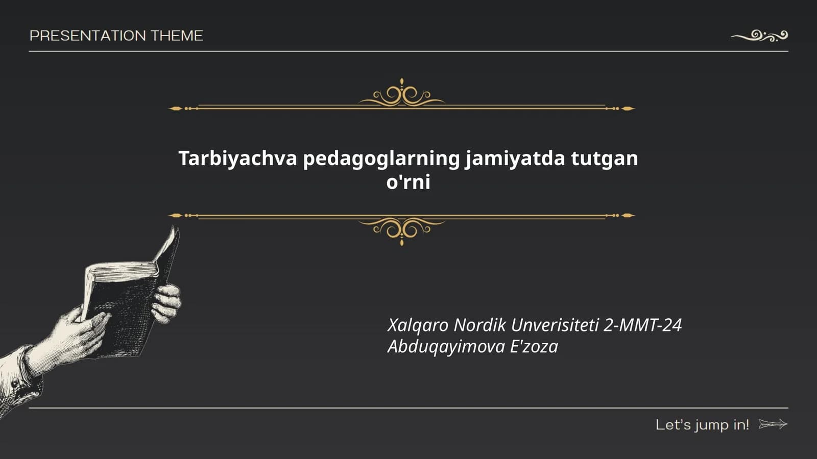 Tarbiyach va pedagogika nazariyasi