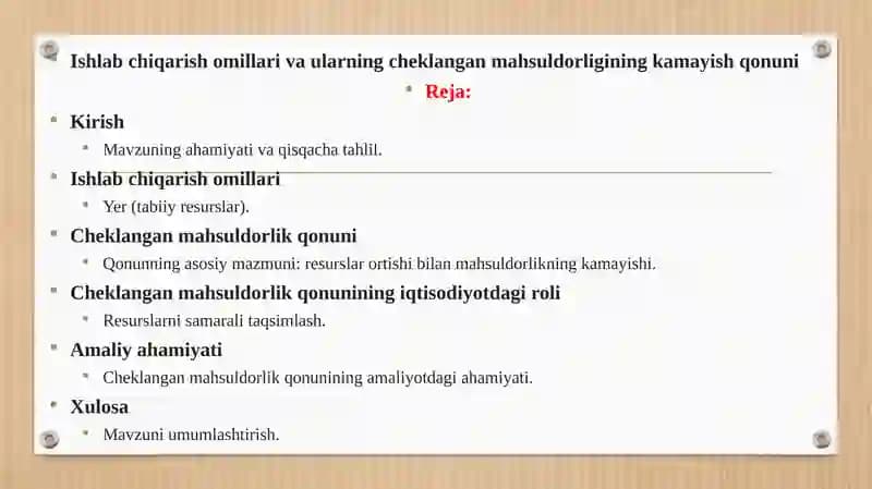 Ishlab chiqarish omillari va ularning cheklangan mahsuldorligining kamayish qonuni