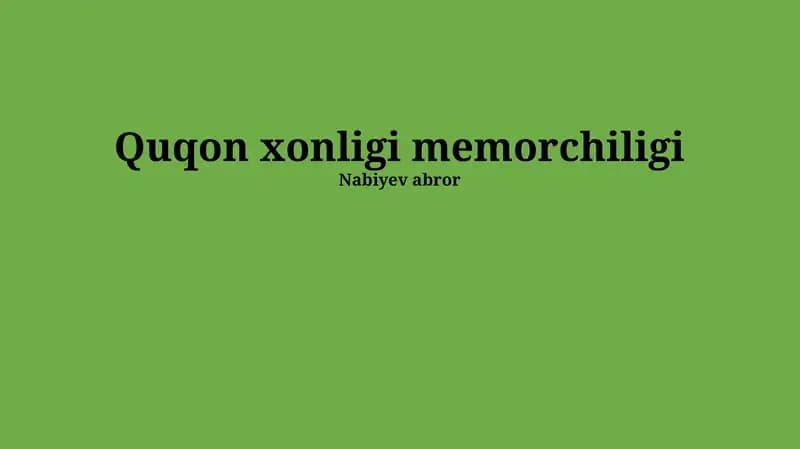 Quqon xonligi memorchiligi