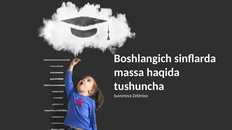 Boshlangich sinflarda massa haqida tushuncha