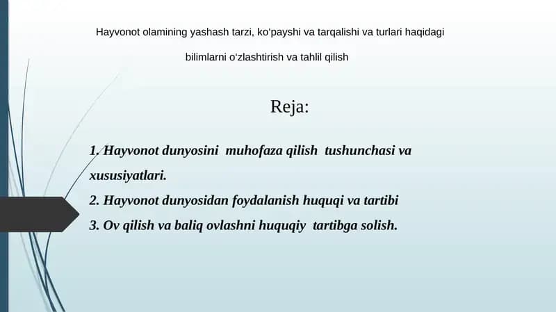 Hayvonot olamini muhofaza qilish va undan foydalanish to`g`risida