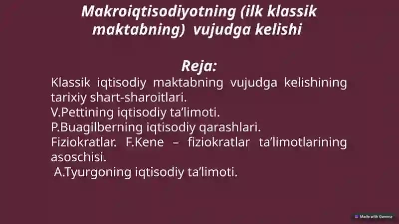 Makroiqtisodiyotning (ilk klassik maktabning) vujudga kelishi.