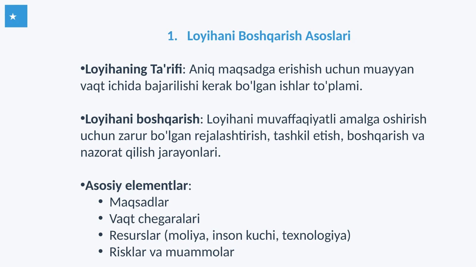 Loyihani boshqarish asoslari