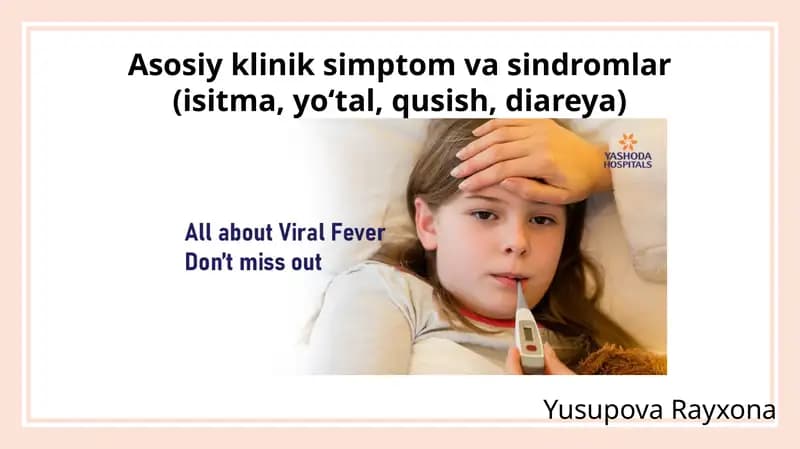 Asosiy klinik simptom va sindromlar