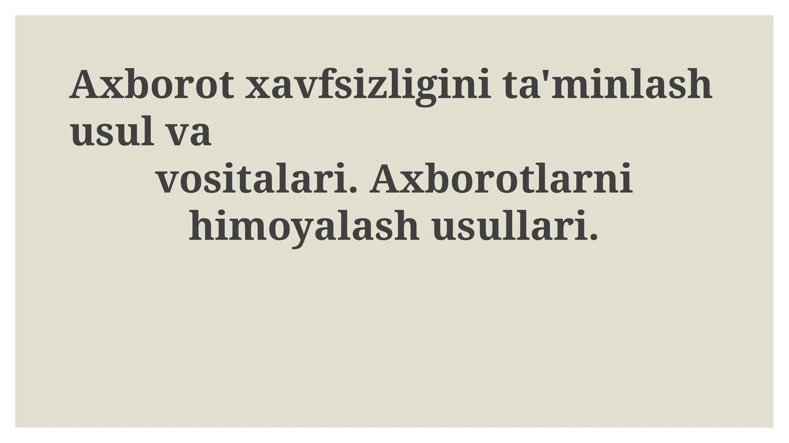 Ma'lumotlarni himoya qilish usullari