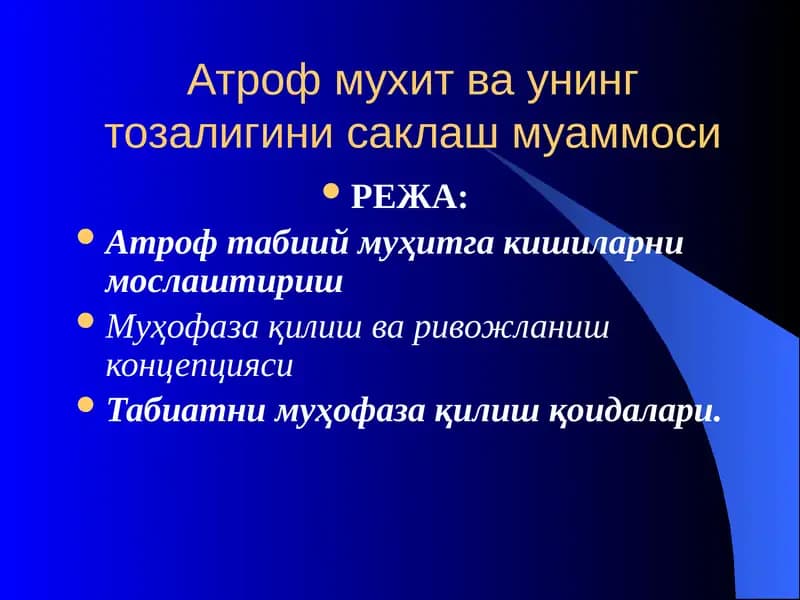 Атроф табиий муҳитга кишиларни мослаштириш