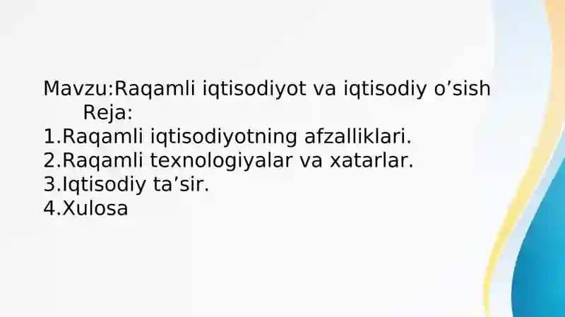 Raqamli iqtisodiyot va iqtisodiy o'sish