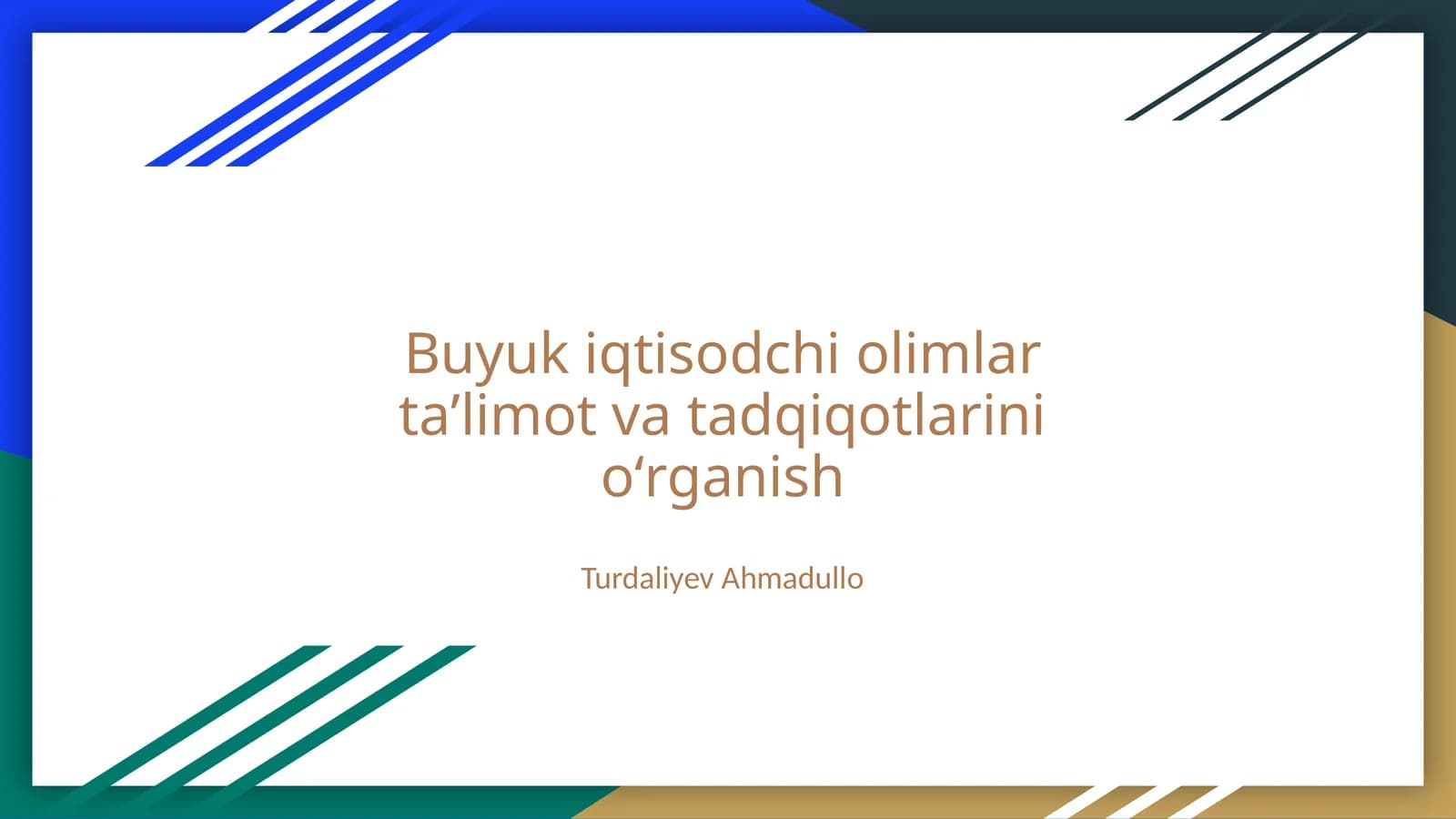 Buyuk iqtisodchi olimlar taʼlimot va tadqiqotlarini oʻrganish