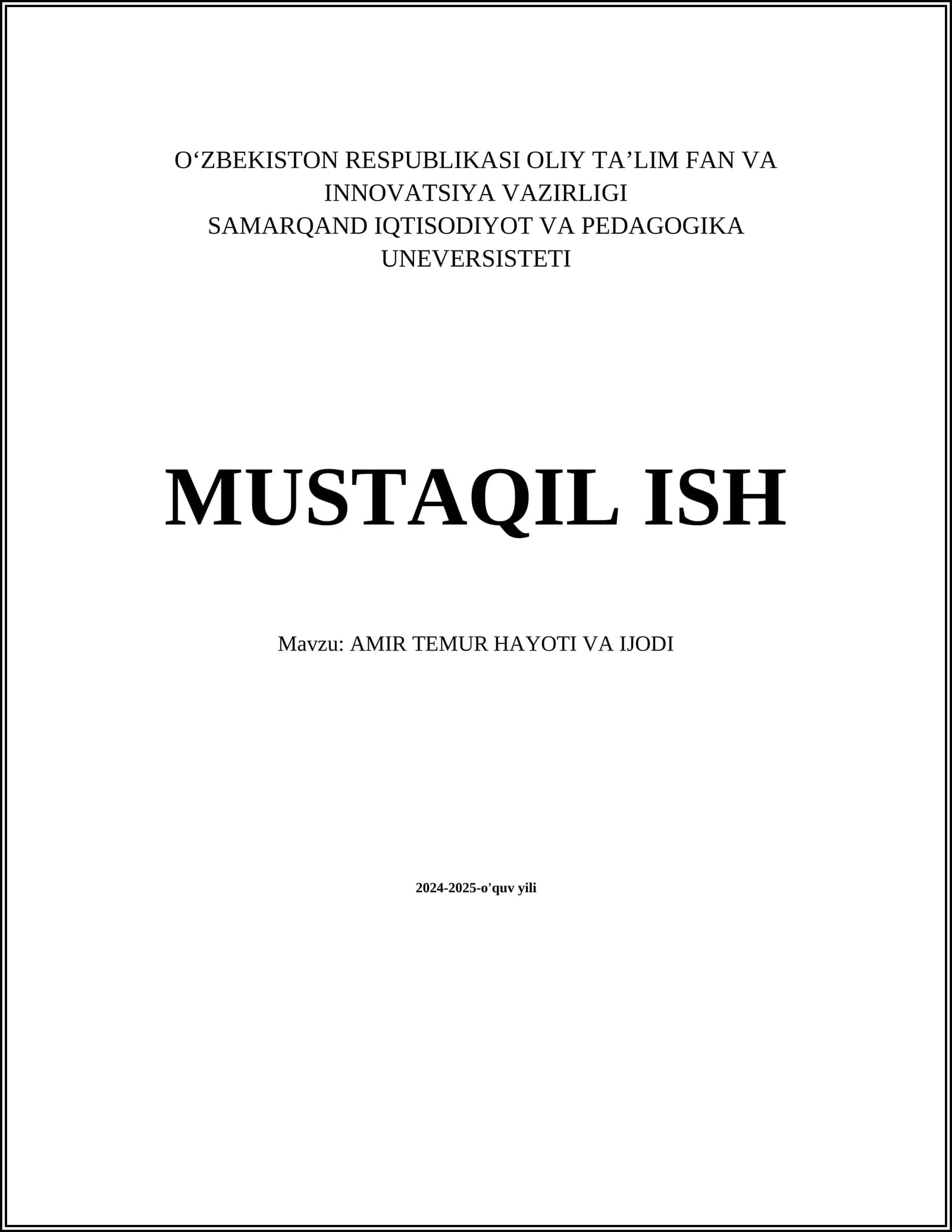AMIR TEMUR HAYOTI VA IJODI