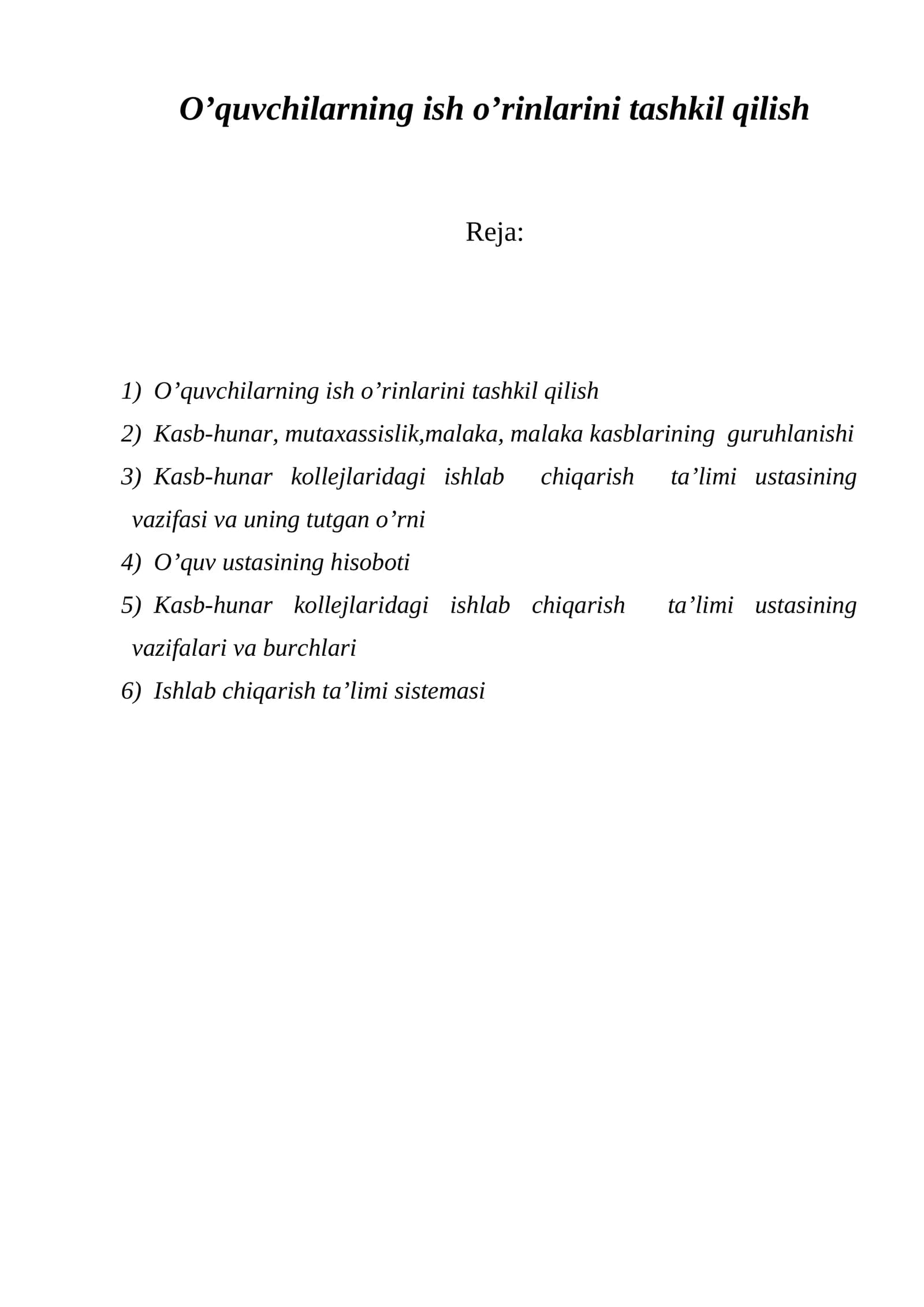 O’quvchilarning ish o’rinlarini tashkil qilish