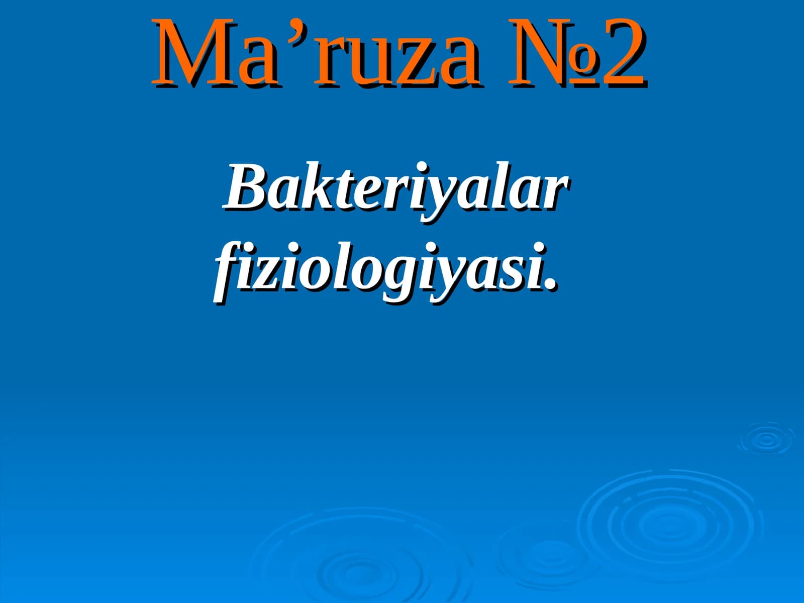 Bakteriyalar fiziologiyasi. Metabolizm jarayoni