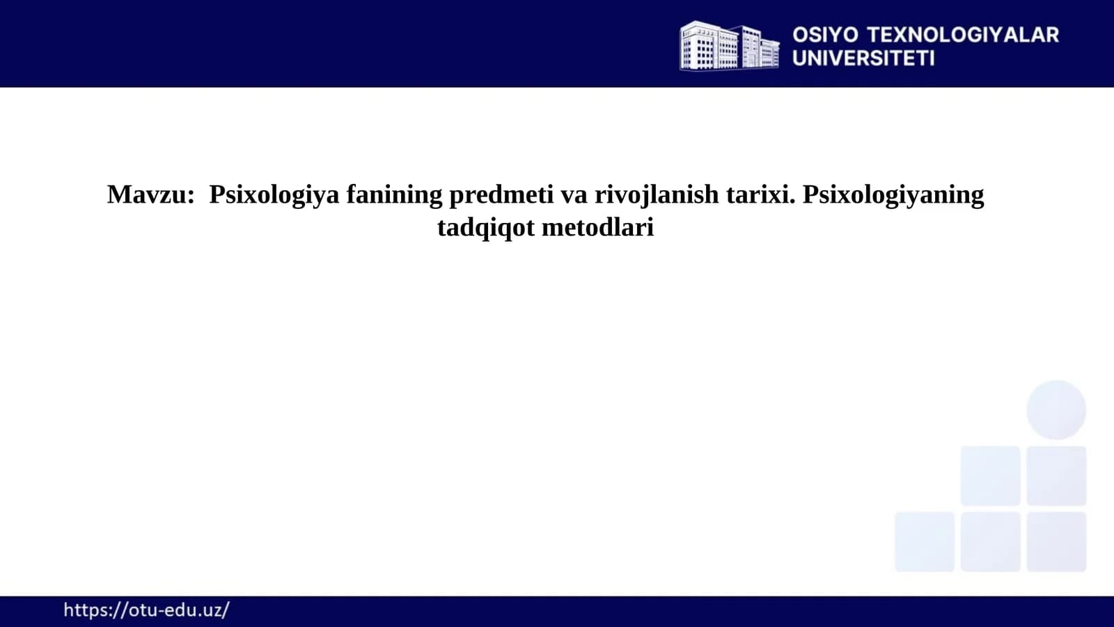 Psixologiya fanining predmeti va rivojlanish tarixi