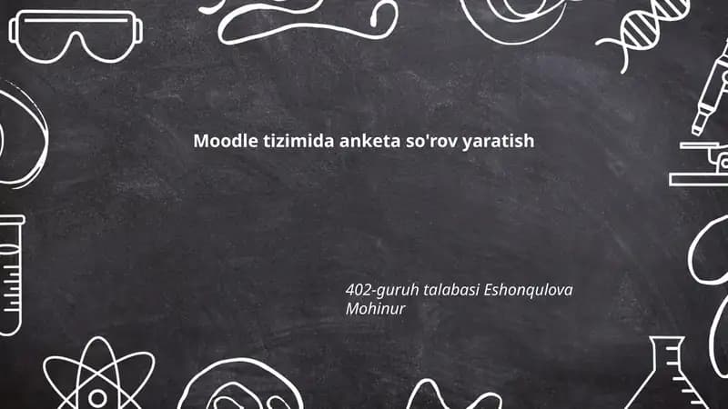 Moodle tizimida anketa so'rov yaratish