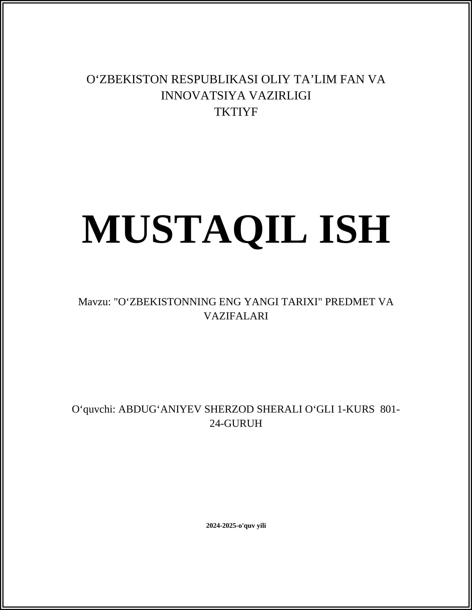 "OʻZBEKISTONNING ENG YANGI TARIXI" PREDMET VA VAZIFALARI