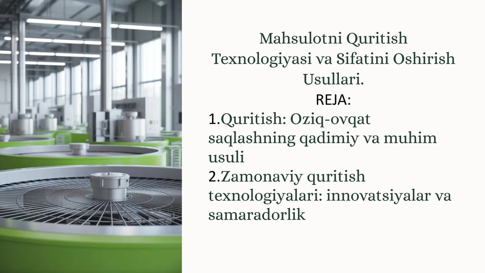 Quritish Texnologiyasi va Sifatini Oshirish Usullari