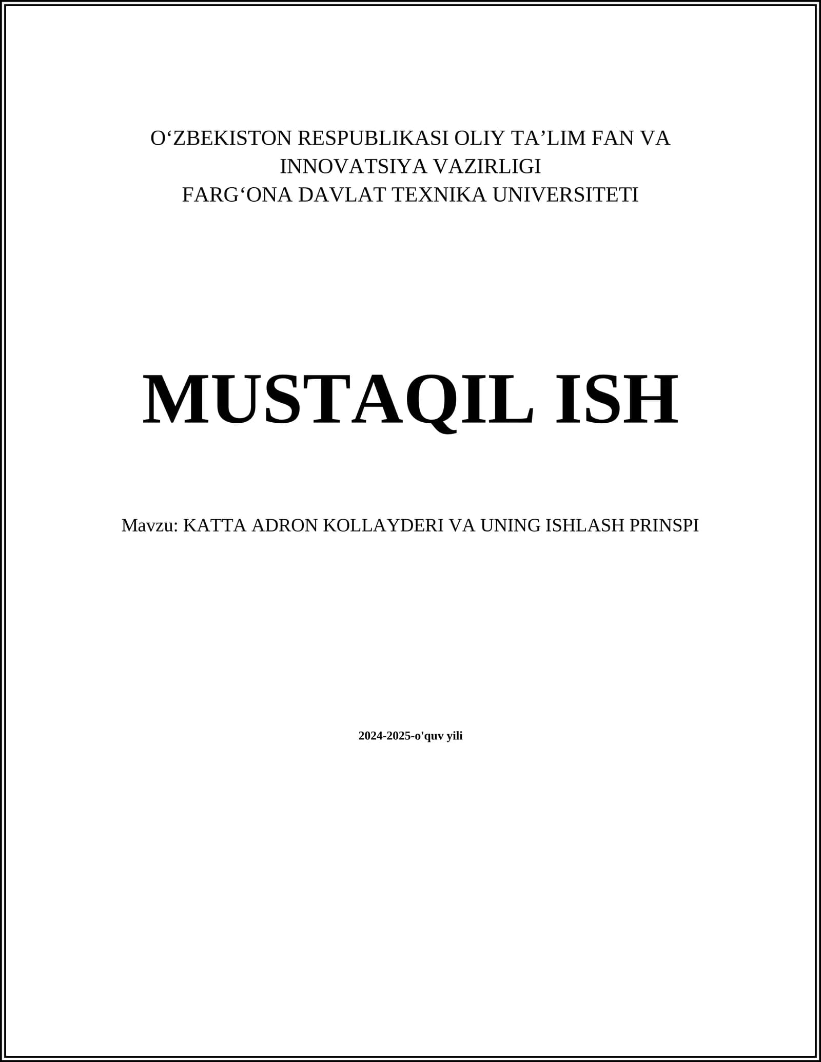 Katta Adron Kollayderi va uning ishlash prinsi