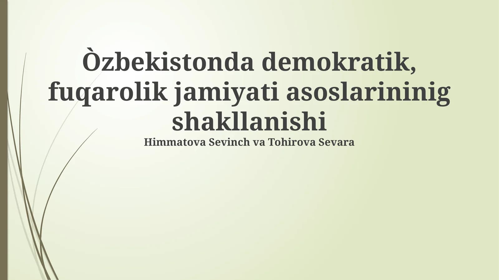 Oʻzbekistonda Demokratik Fuqarolik Jamiyati Poydevorlarining Shakillanishi