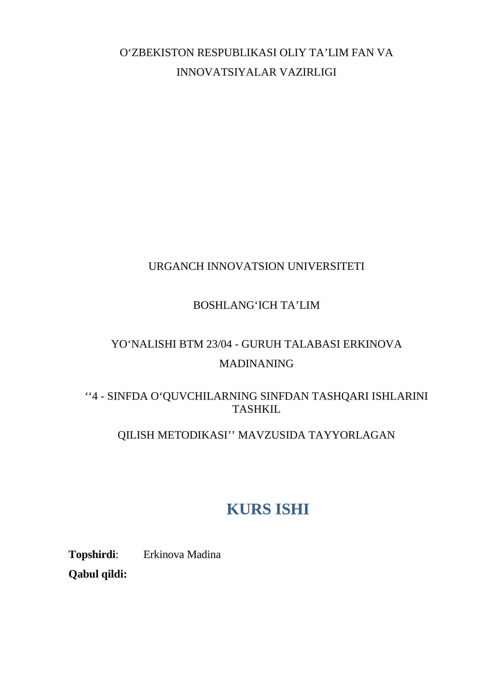 4 - SINFDA O‘QUVCHILARNING SINFDAN TASHQARI ISHLARINI TASHKIL QILISH METODIKASI