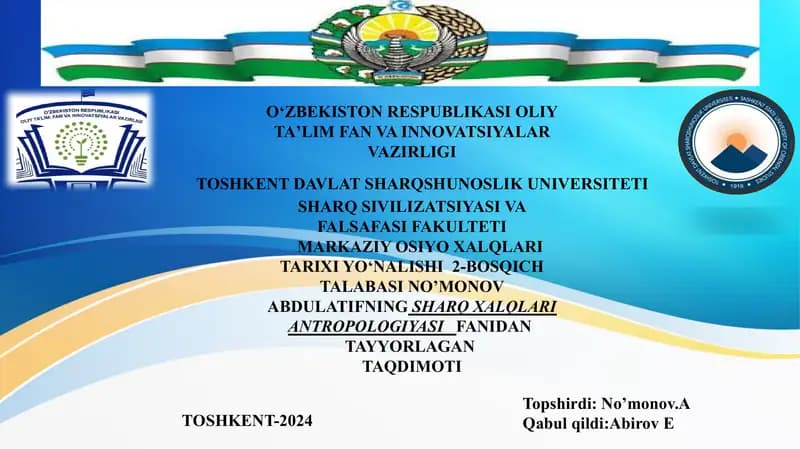 No’monov Abdulatifning Sharq xalqlari antropologiyasi fanidan tayyorlagan taqdimoti