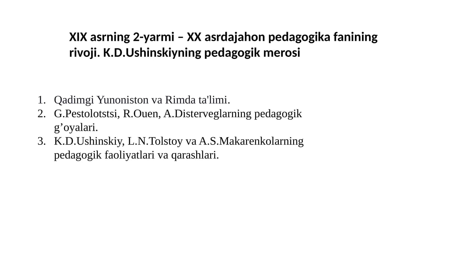 Jahon pedagogika fanining rivojlanish tarixi