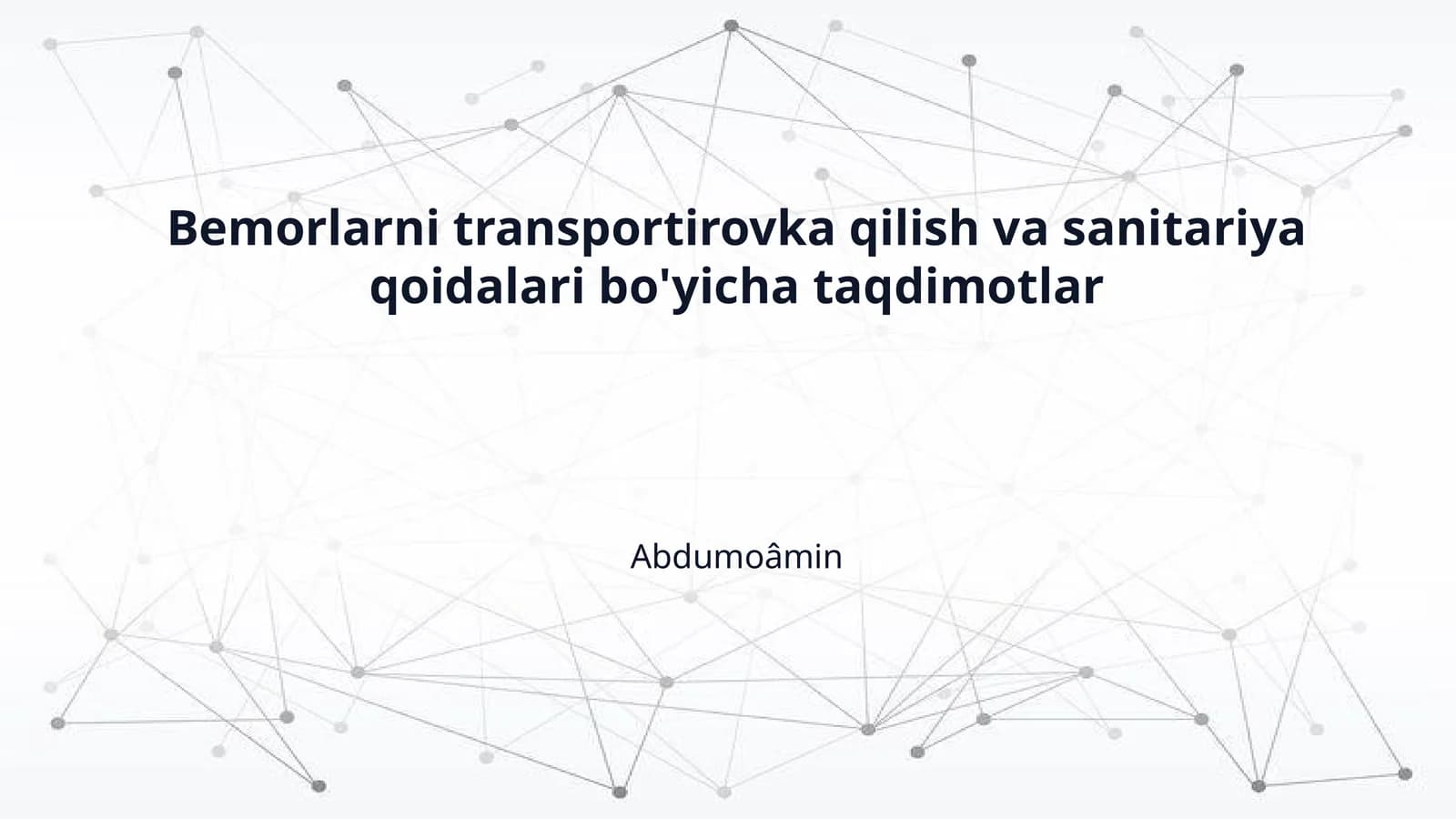 Bemorlarni transportirovka qilish va sanitariya qoidalari bo'yicha taqdimotlar