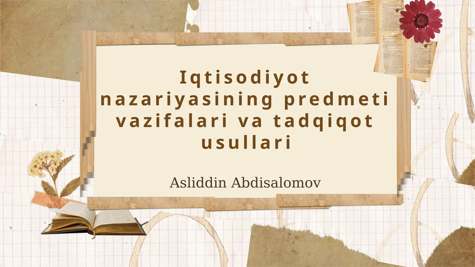Iqtisodiyot nazariyasining predmeti vazifalari va tadqiqot usullari