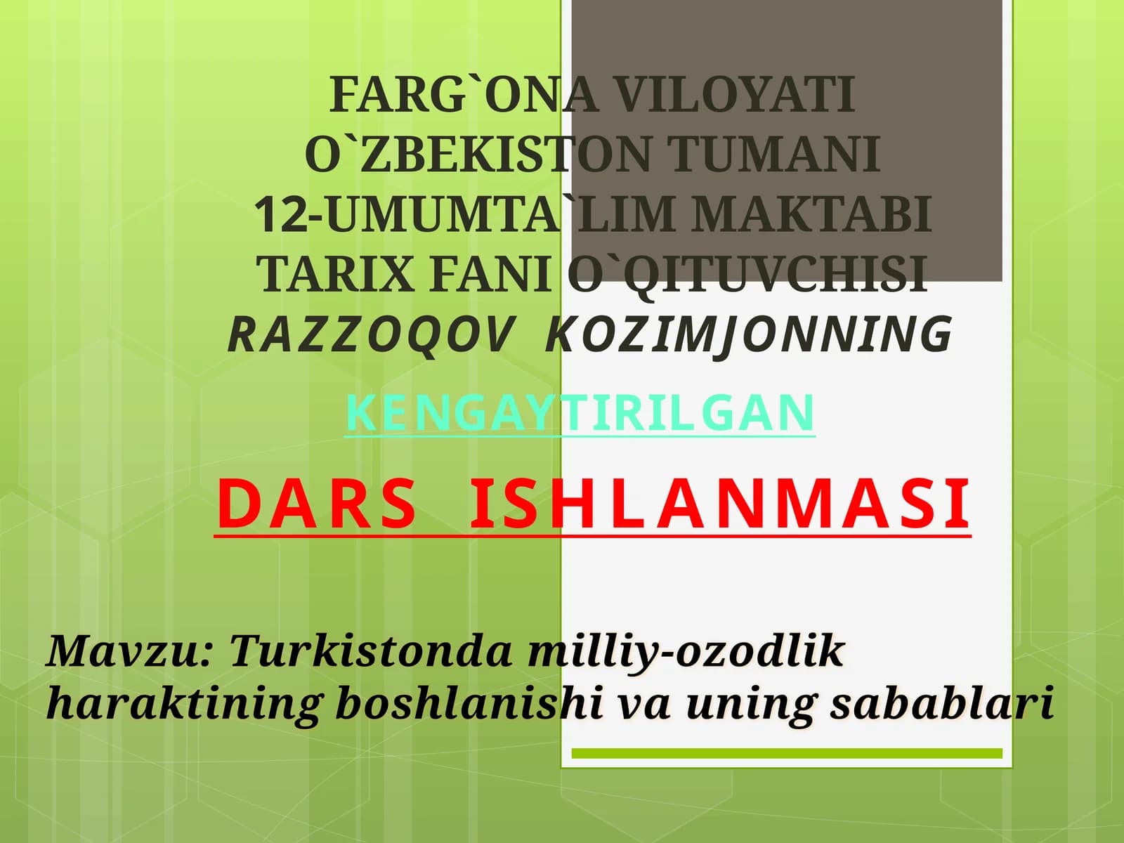Turkistonda milliy-ozodlik haraktining boshlanishi va uning sabablari