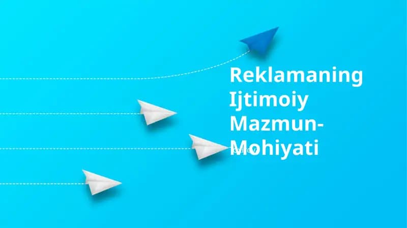 Reklamaning Ijtimoiy Mazmun-Mohiyati