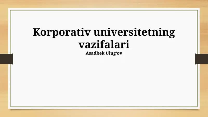 Korporativ universitetning vazifalari
