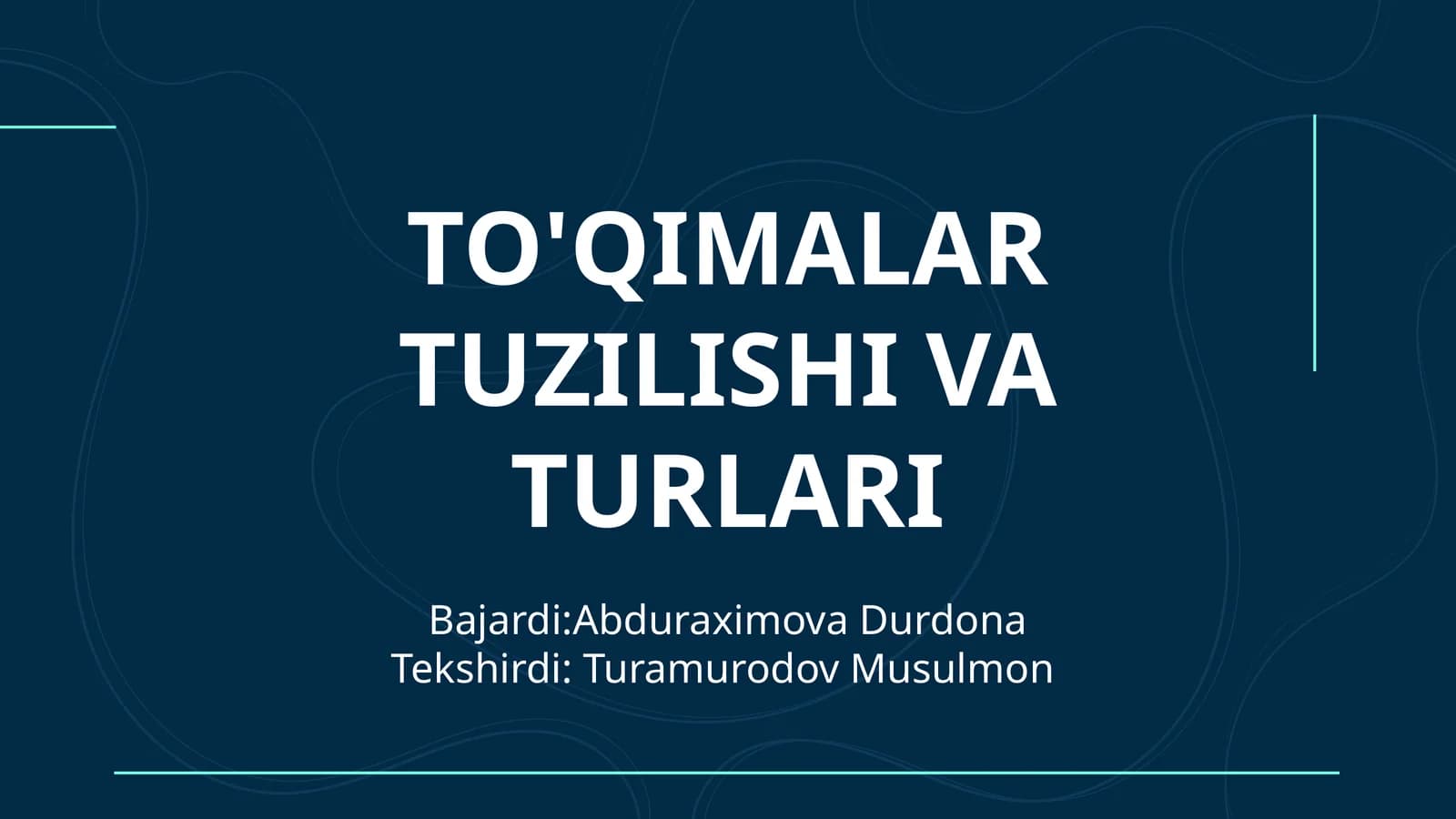 To'qimalar TUZILISHI VA TURLARI