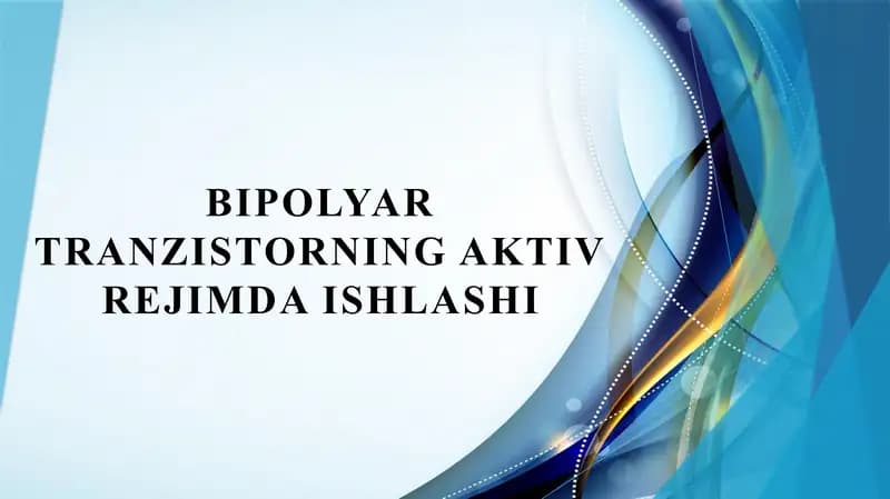 Bipolyar tranzistorning aktiv rejimda ishlashi