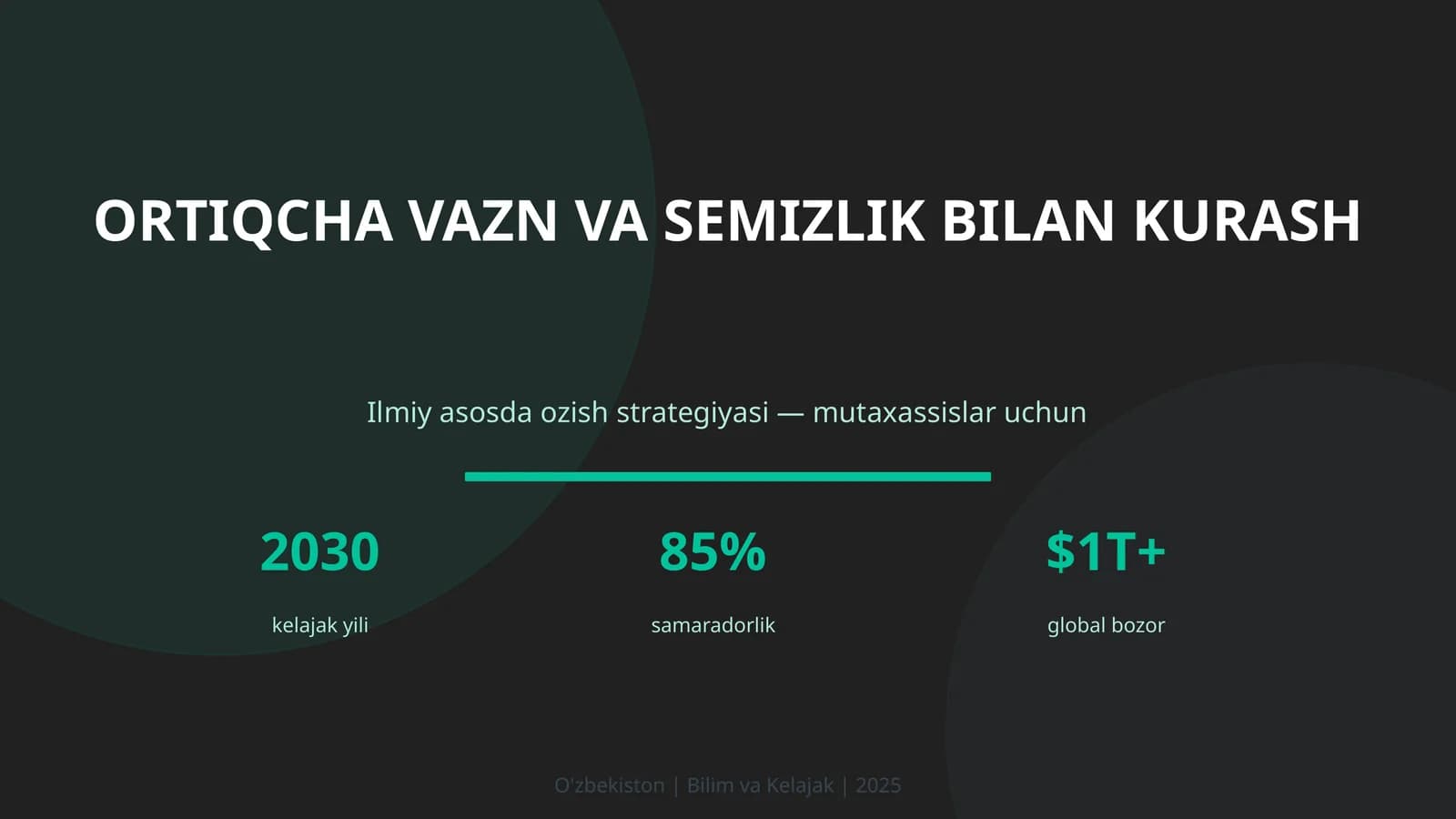 Ortiqcha vazn va semizlik bilan kurash