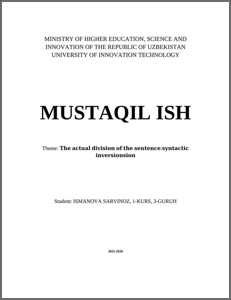 Theme: The actual division of the sentence structure: Syntactic inversion