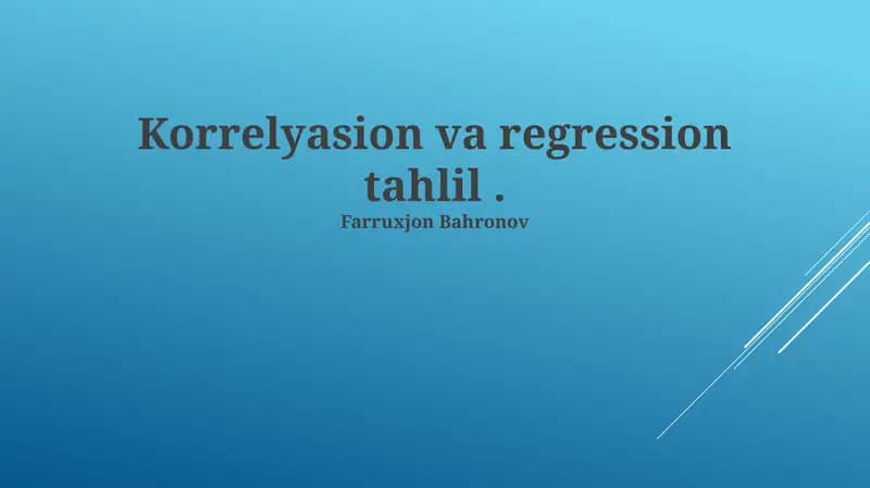 Korrelyasion va regression tahlil