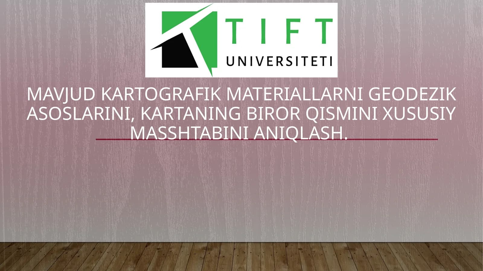 Mavjud kartografik materiallarni geodezik asoslarini, kartaning biror qismini xususiy masshtabini aniqlash