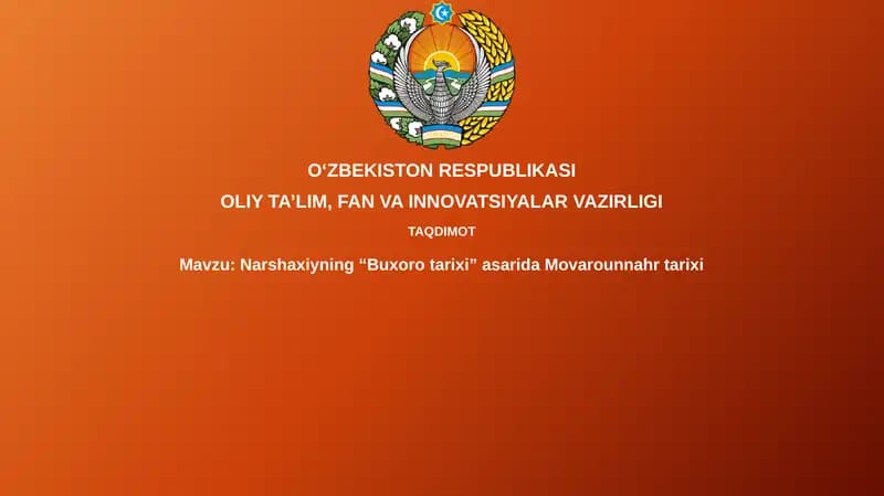 Narshaxiyning“Buxoro tarixi”asaridaMovarounnahrtarixi