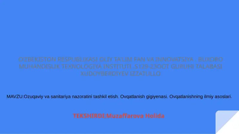 Ozuqaviy va sanitariya nazoratini tashkil etish