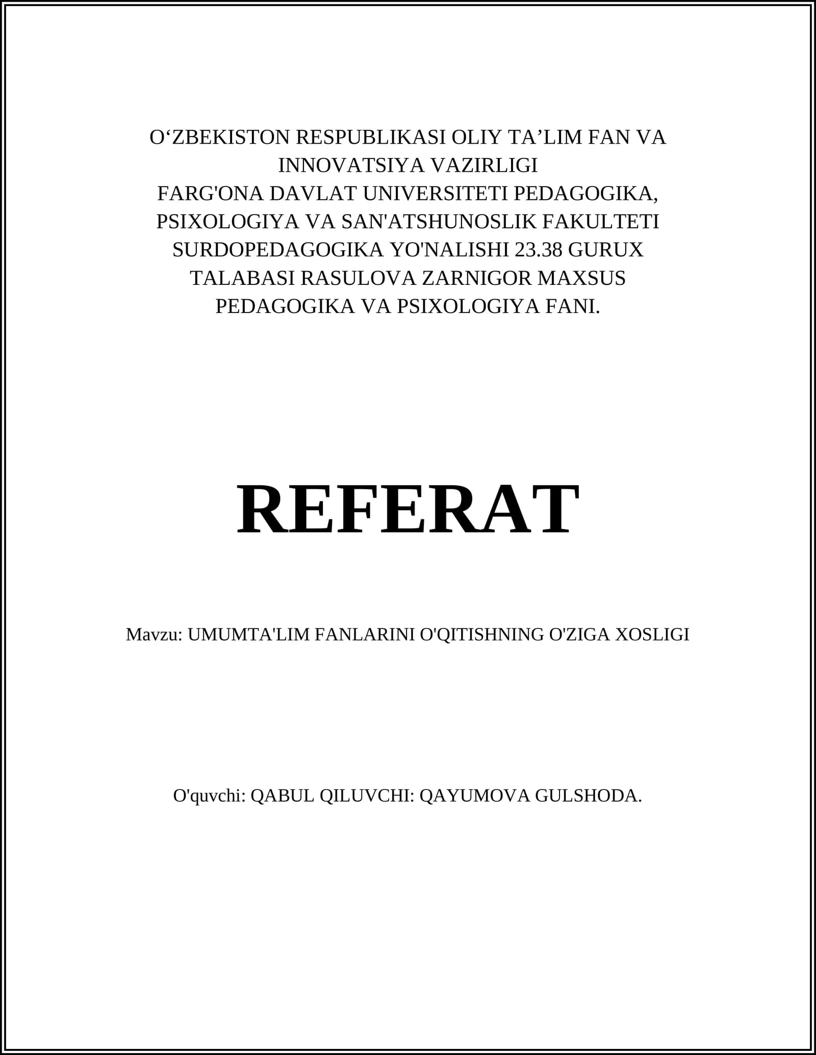 UMUMTA'LIM FANLARINI O'QITISHNING O'ZIGA XOSLIGI