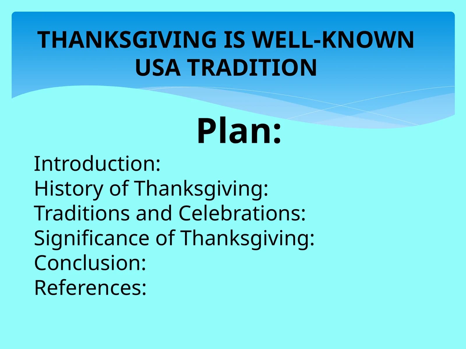 Thanksgiving Tradition in the USA