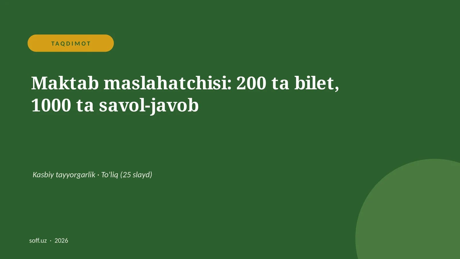 Maktab maslahatchisi: 200 ta bilet, 1000 ta savol-javob
